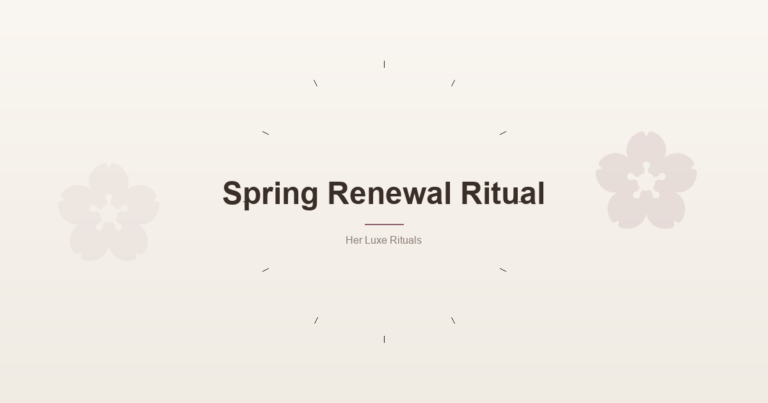 Spring Renewal Ritual