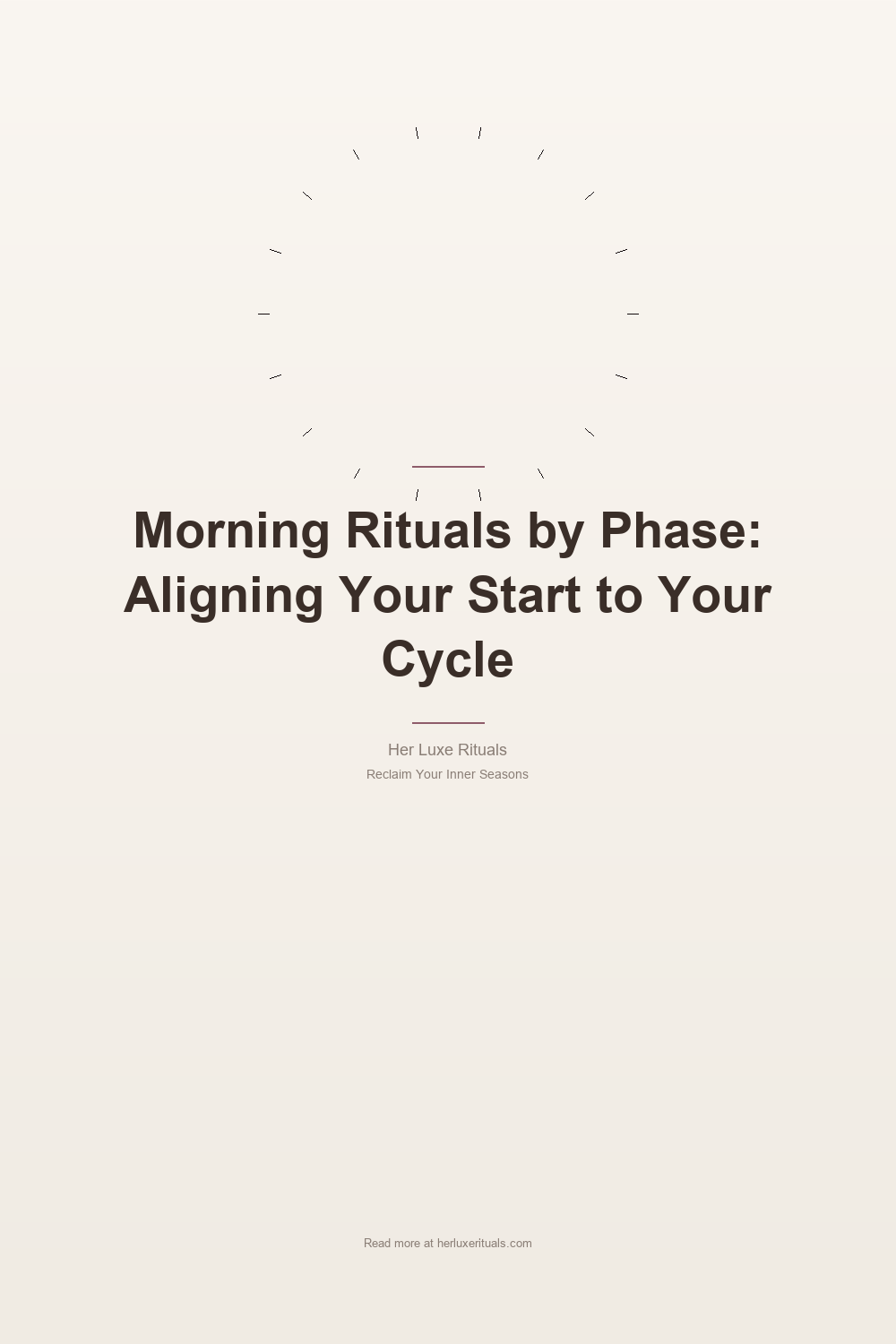 Morning Rituals by Phase: Aligning Your Start to Your Cycle — Pinterest Pin